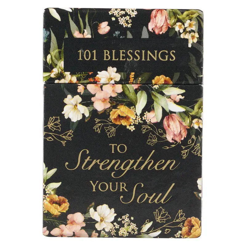 101 Blessings To Strengthen Your Soul