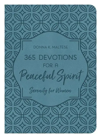 365 Devotions For A Peaceful Spirit