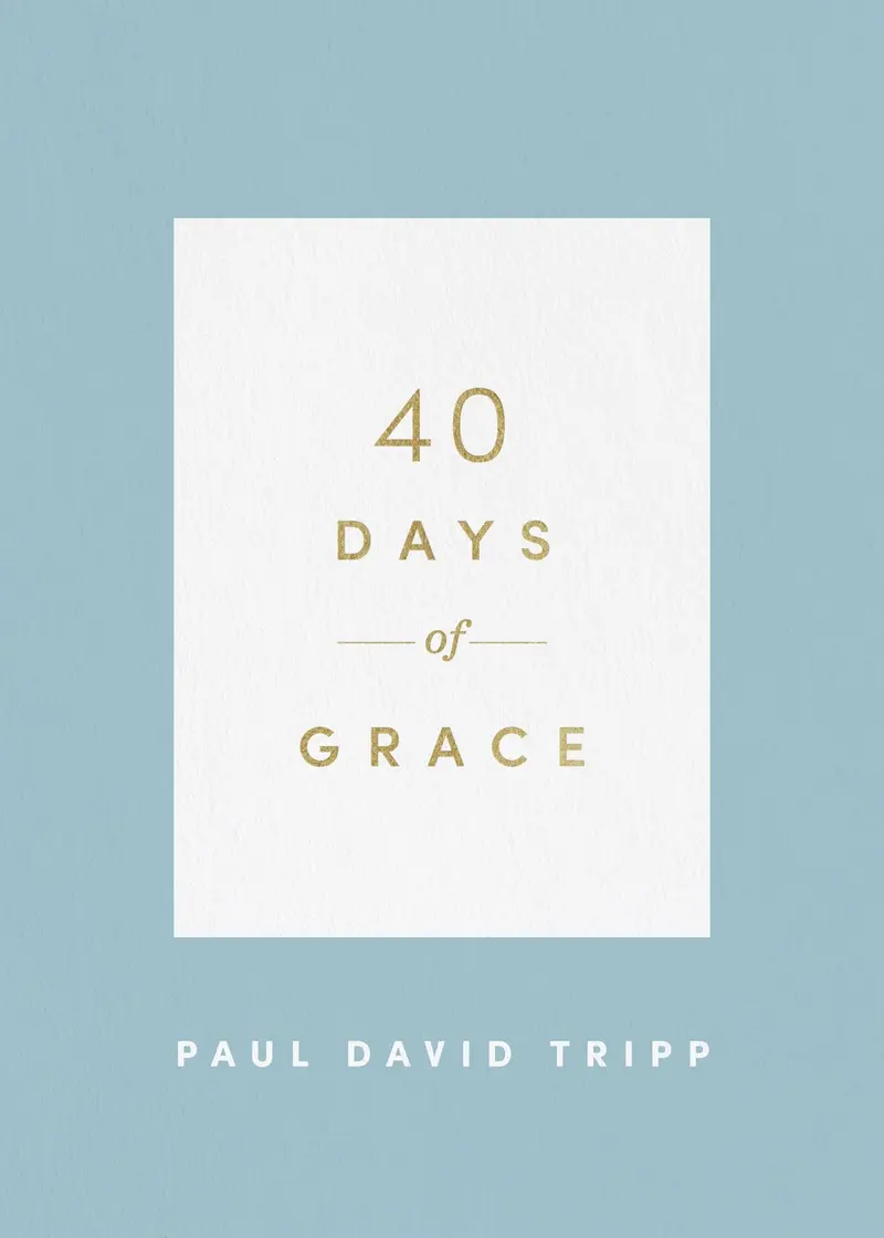40 Days Of Grace