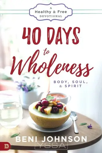 40 Days to Wholeness