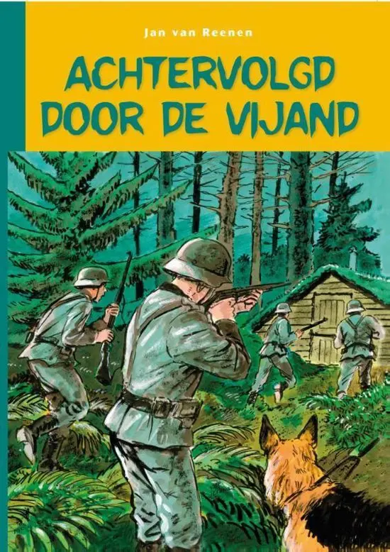 Achtervolgd Door De Vijand