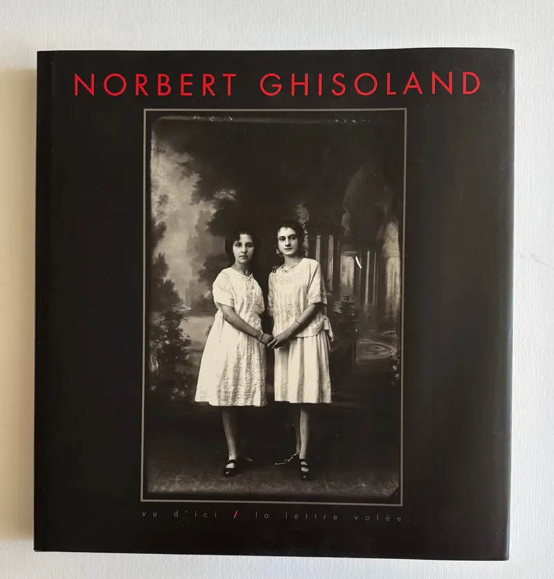 Alain d’Hooghe. NORBERT GHISOLAND. Fragments de vies ordinaires + a separate portfolio with 5 original portraits