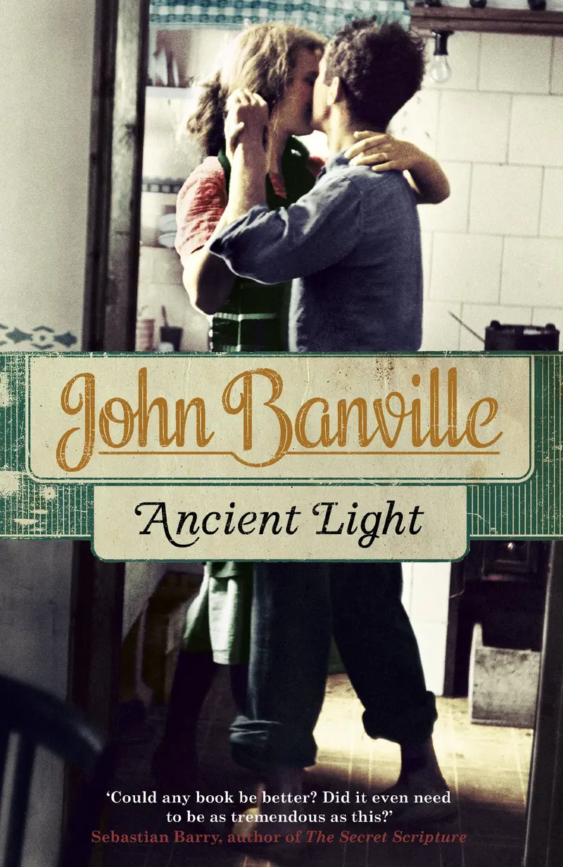Ancient Light by John Banville (The Cleave Trilogy #3)