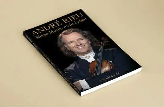André Rieu, mijn muziek, mijn leven