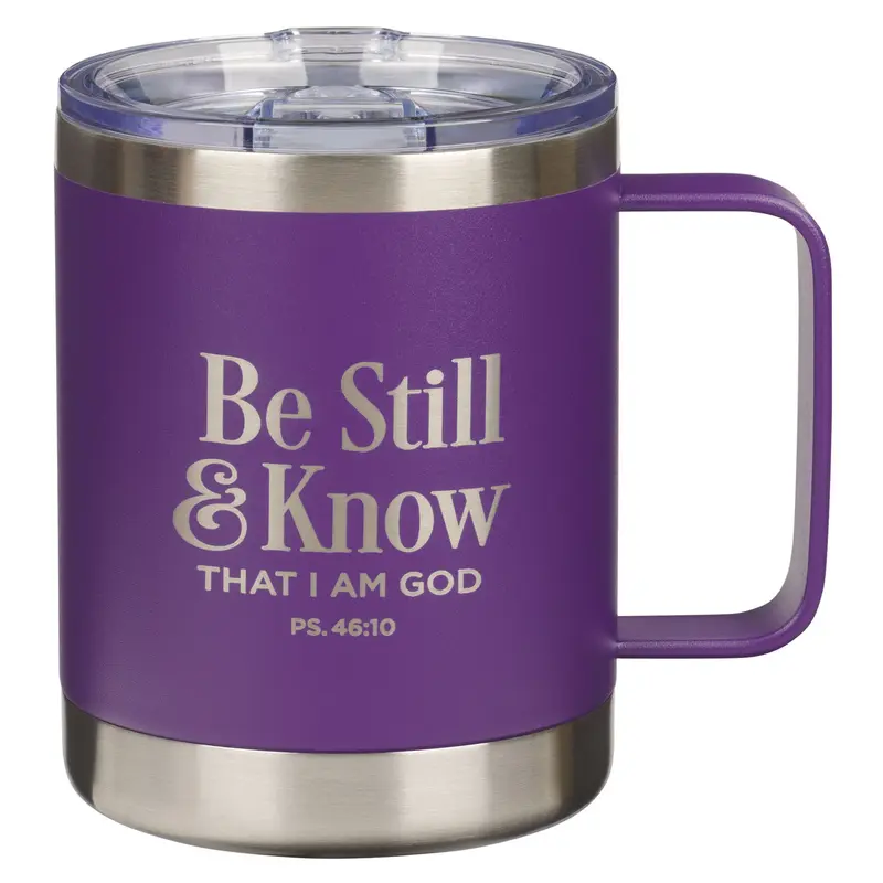 Be Still and Know Purple - Psalm 46