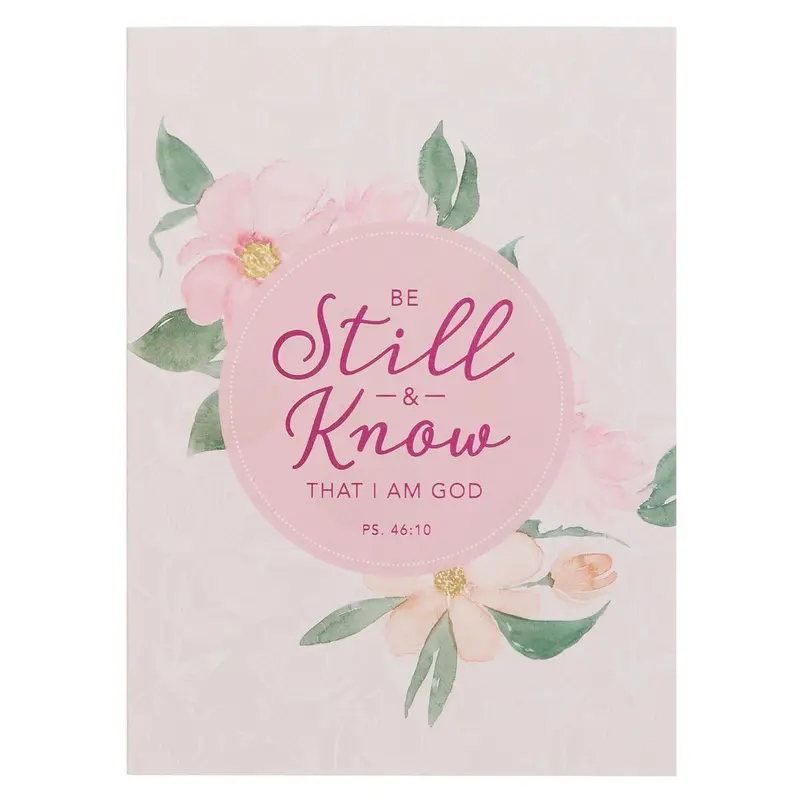 Be Still & Know Ps. 46