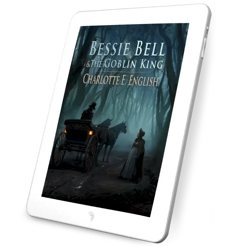 Bessie Bell and the Goblin King (Ebook)