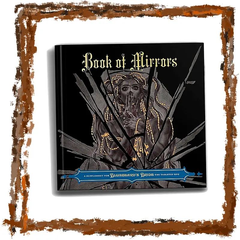 Bluebeard's Bride - Book of Mirrors