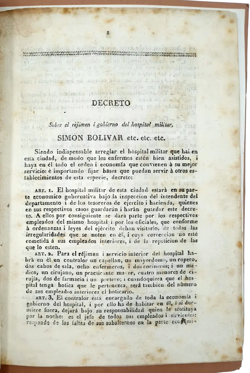 Bolivar improves medical services in Venezuela, Caracas 1827.
