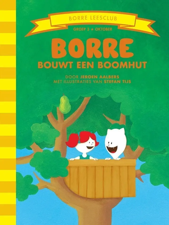 Borre bouwt een boomhut (groep 3)