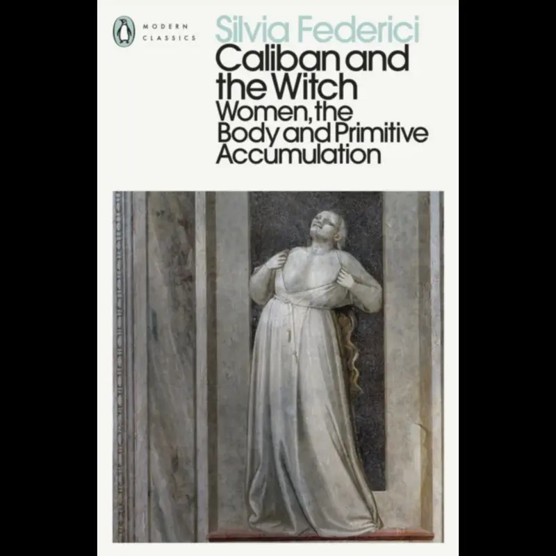 Caliban and the Witch