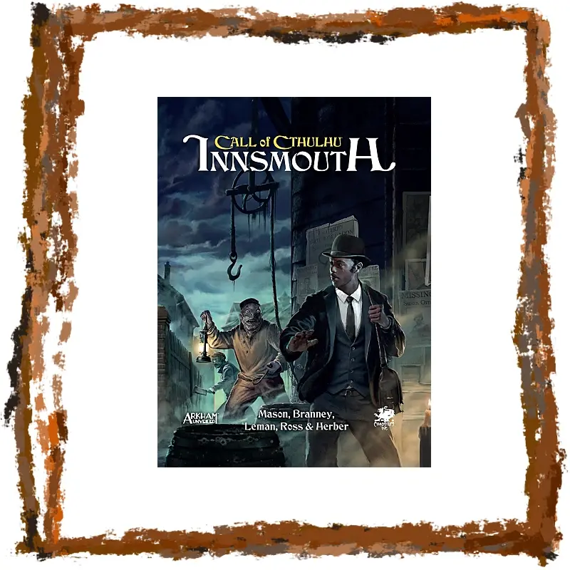 Call of Cthulhu - Innsmouth