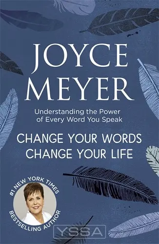 Change Your Words Change Your Life