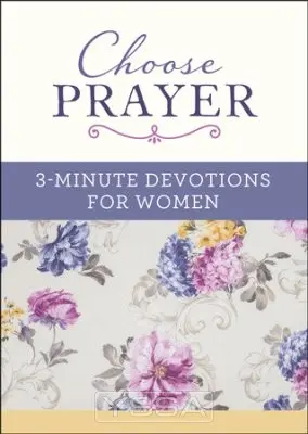 Choose Prayer