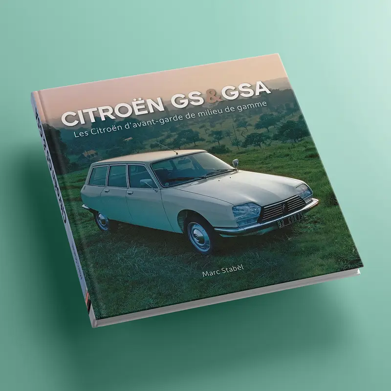Citroën GS & GSA - Les Citroën d'avant-garde de milieu de gamme