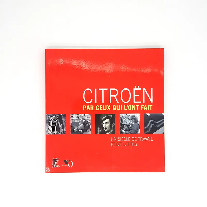 Citroën par ceux qui l'ont fait
