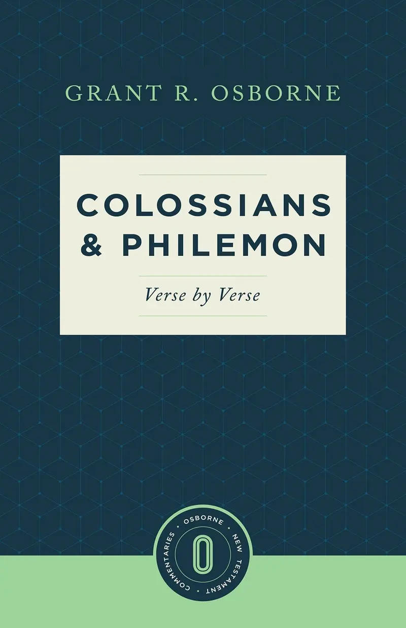 Colossians & Philemon Verse By Verse (Osborne New Testament Commentaries) (Sep)