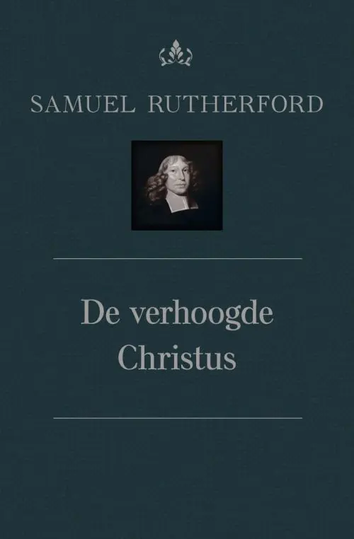 De verhoogde Christus