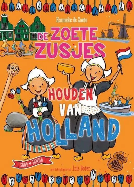 De zoete zusjes - houden van Holland