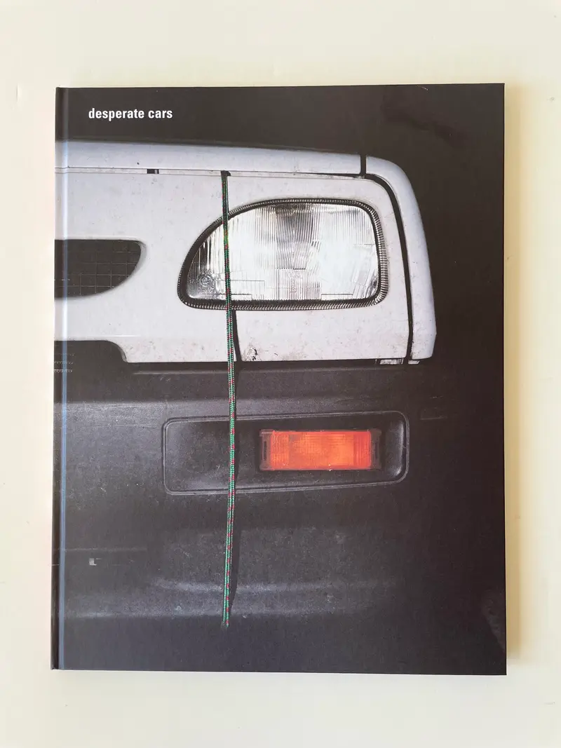 Desperate cars. (SPECIAL EDITION with PRINT, SIGNED)