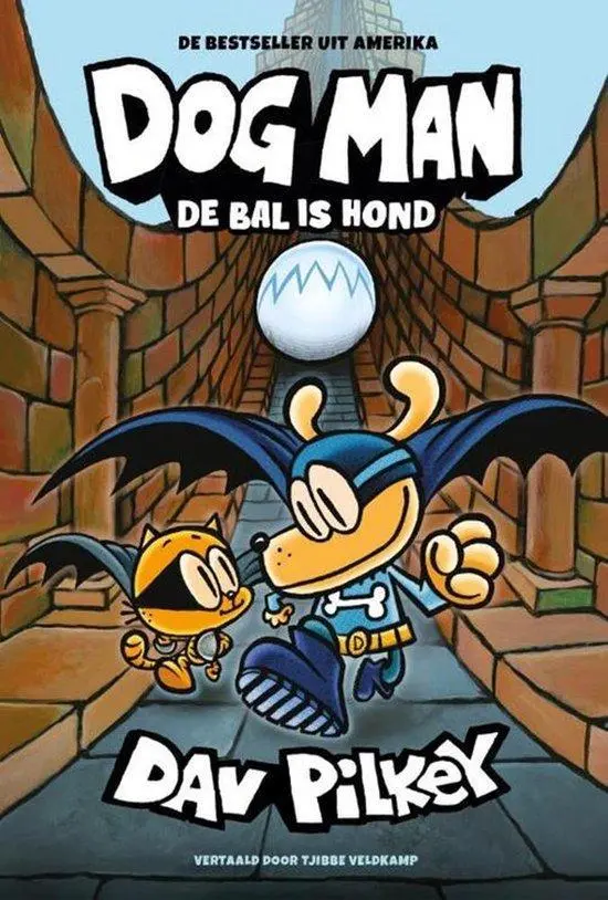 Dog Man 7 - De bal is hond