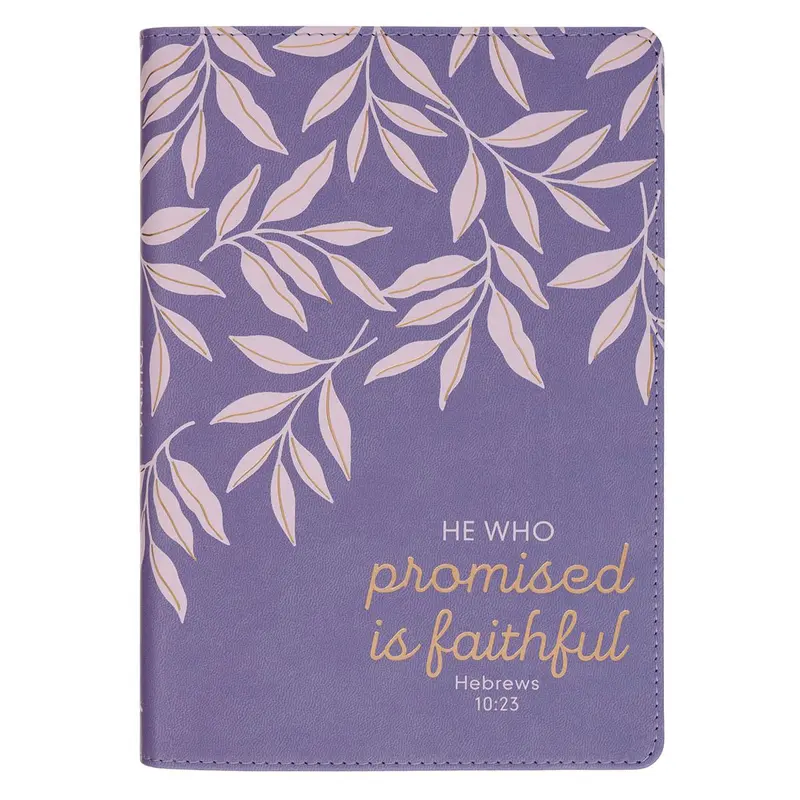 e He Who Promised Is Faithful Heb. 10