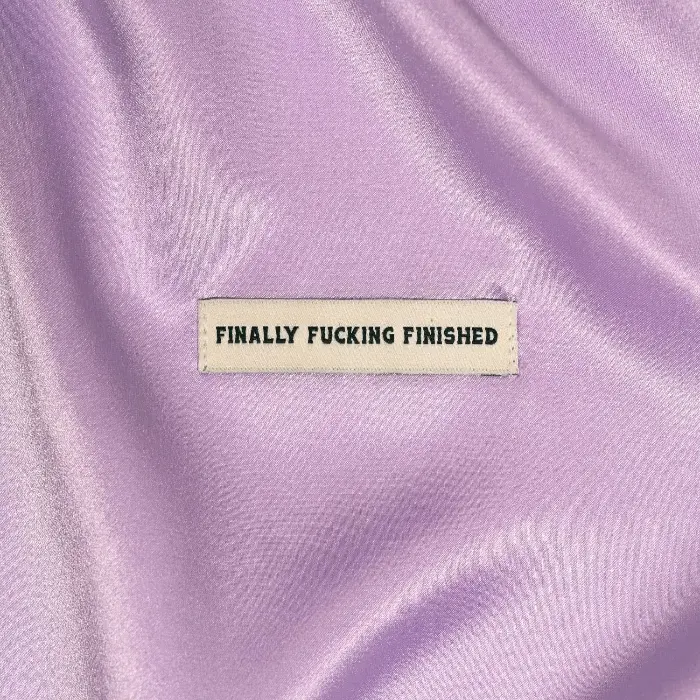 'Finally Fucking Finished' Woven Labels -Kylie and The Machine