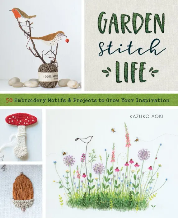 Garden Stitch Life - Kazuko Aoki