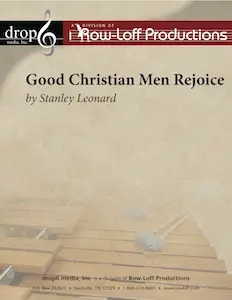 Good Christian Men Rejoice