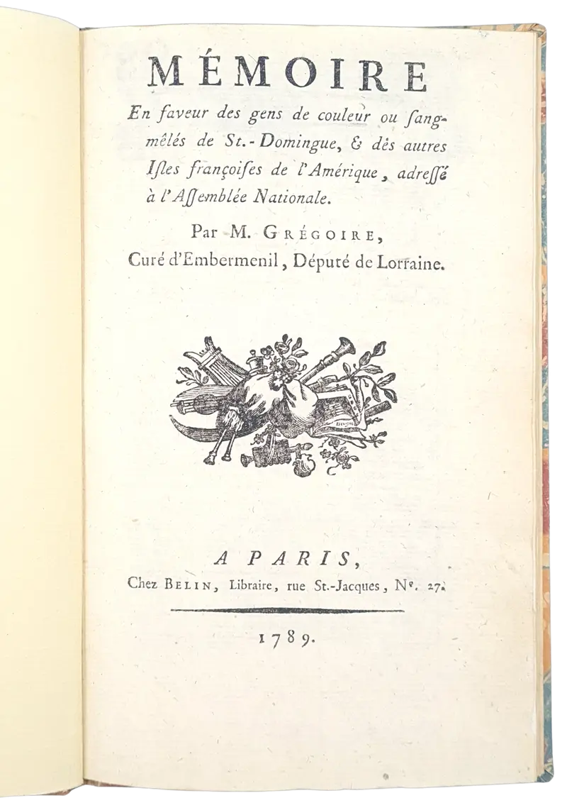 Grégoire, Mémoire en faveur des gens de couleur ou sang-mêlés de St.-Domingue, & des autres Isles françoises de l'Amérique, 1789.