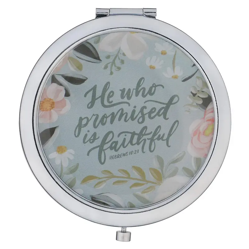 He Who Promised Is Faithful Heb. 10