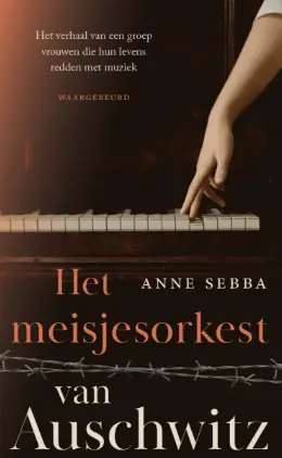 Het meisjesorkest van Auschwitz