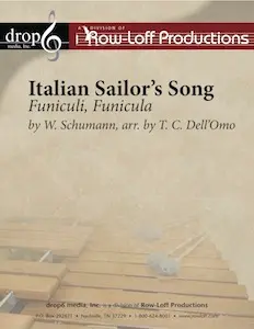 Italian Sailor's Song/Funiculi, Funicula