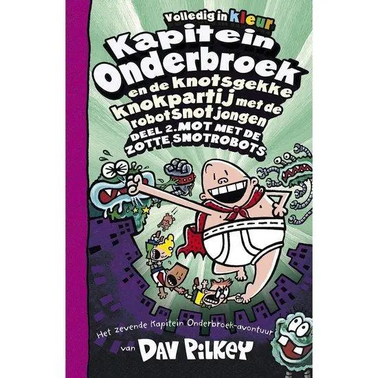 Kapitein Onderbroek en de knotsgekke knokpartij met ... - deel 7