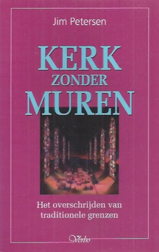 Kerk zonder muren (tweedehands)