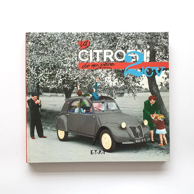 La Ciroën 2CV de mon père