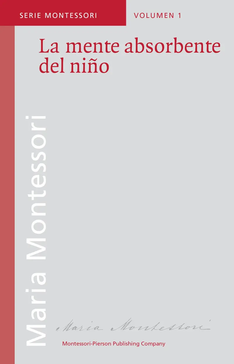 La mente absorbente del niño vol.1