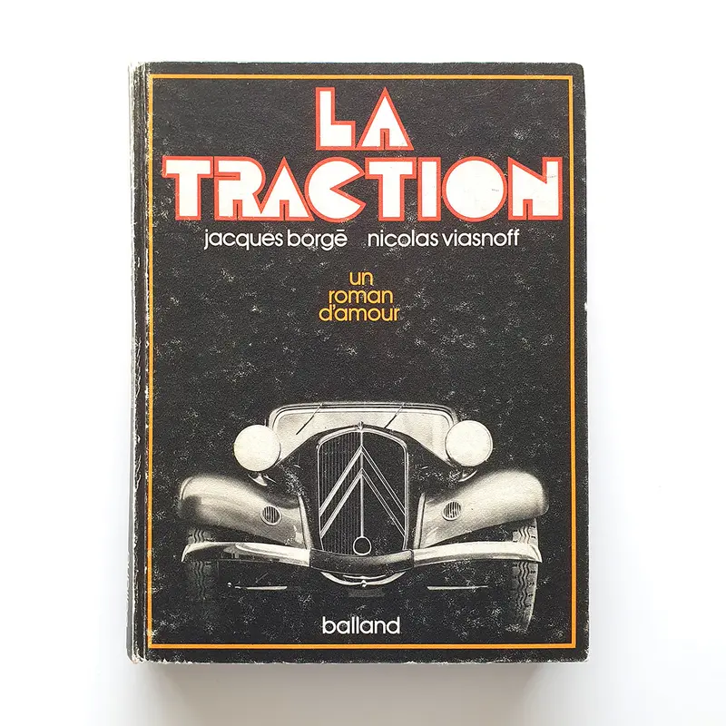 La traction, un roman d'amour
