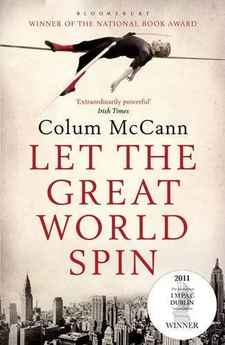 Let the Great World Spin by Colum McCann