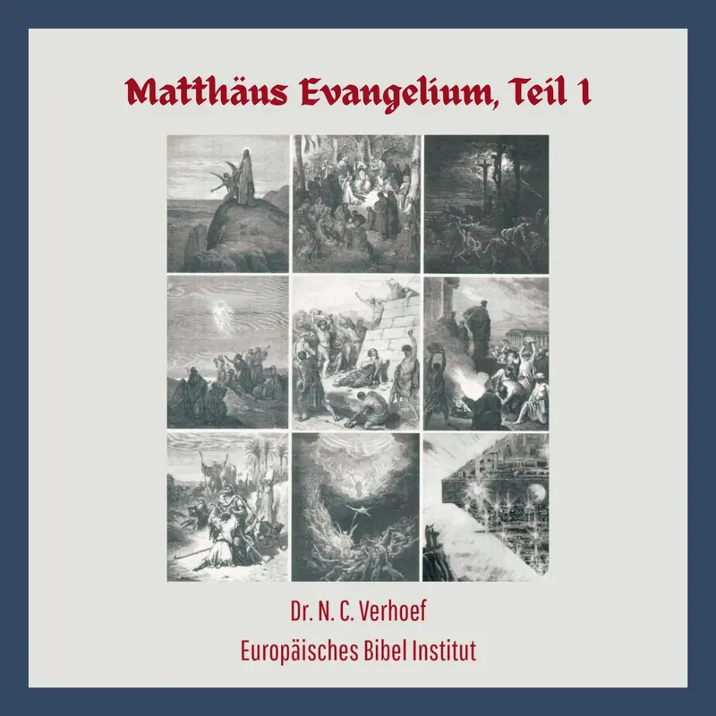 Matthäus Evangelium, Teil 1