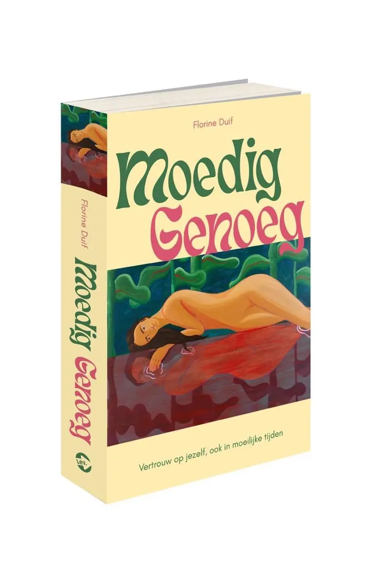 Moedig Genoeg - Boek van Florine Duif