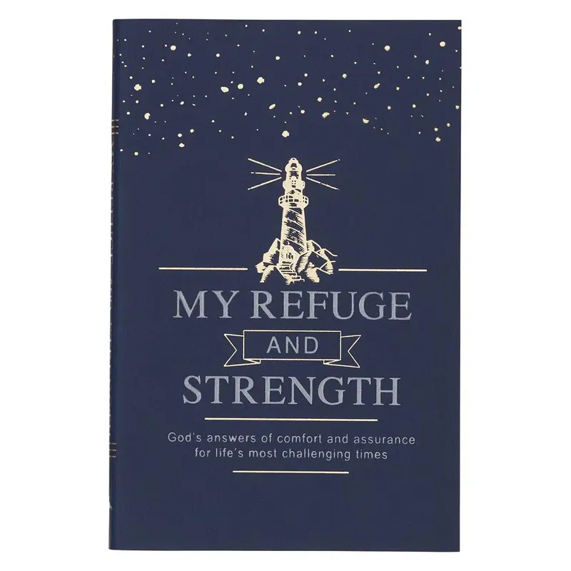 My Refuge and Strength
