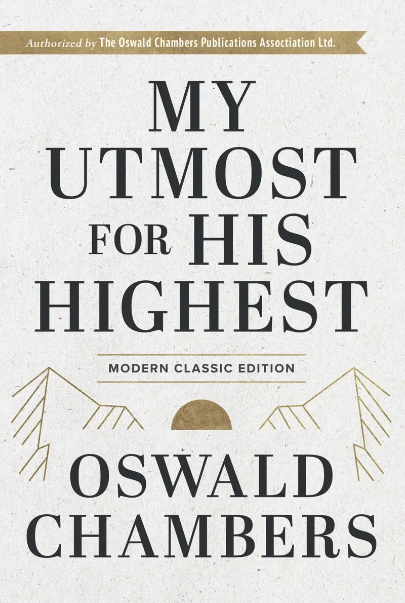 My Utmost For His Highest