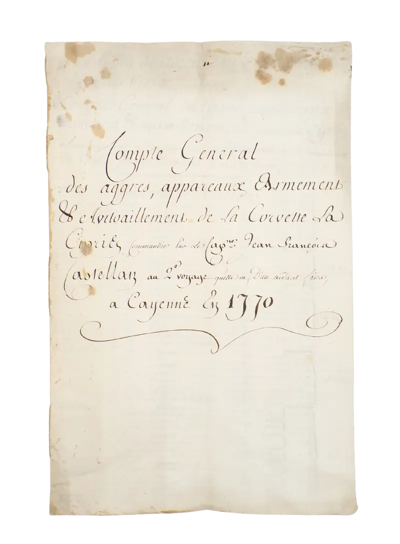 Pair of outfitting manuscripts for voyages to Cayenne (1768 & 1770)