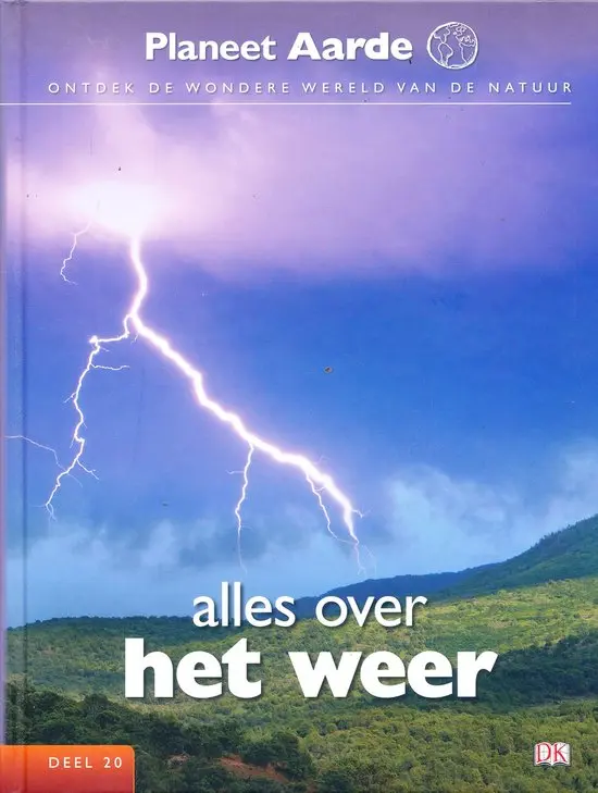 Planeet aarde 20 - alles over het weer