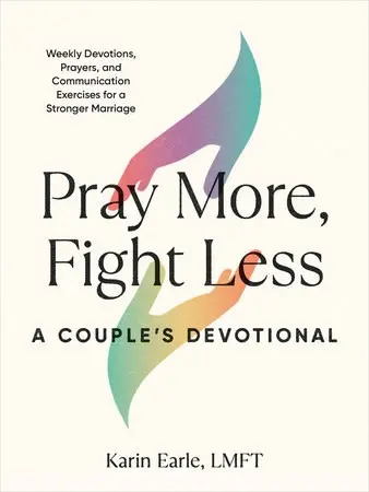Pray More Fight Less