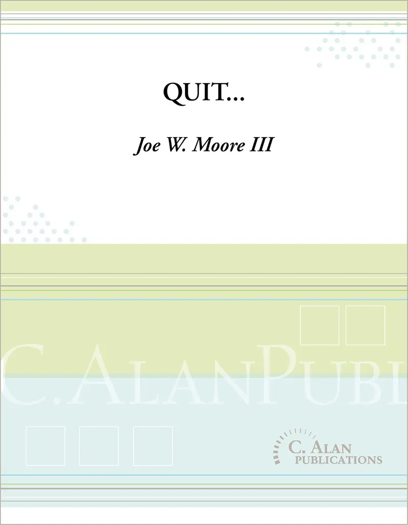 Quit…