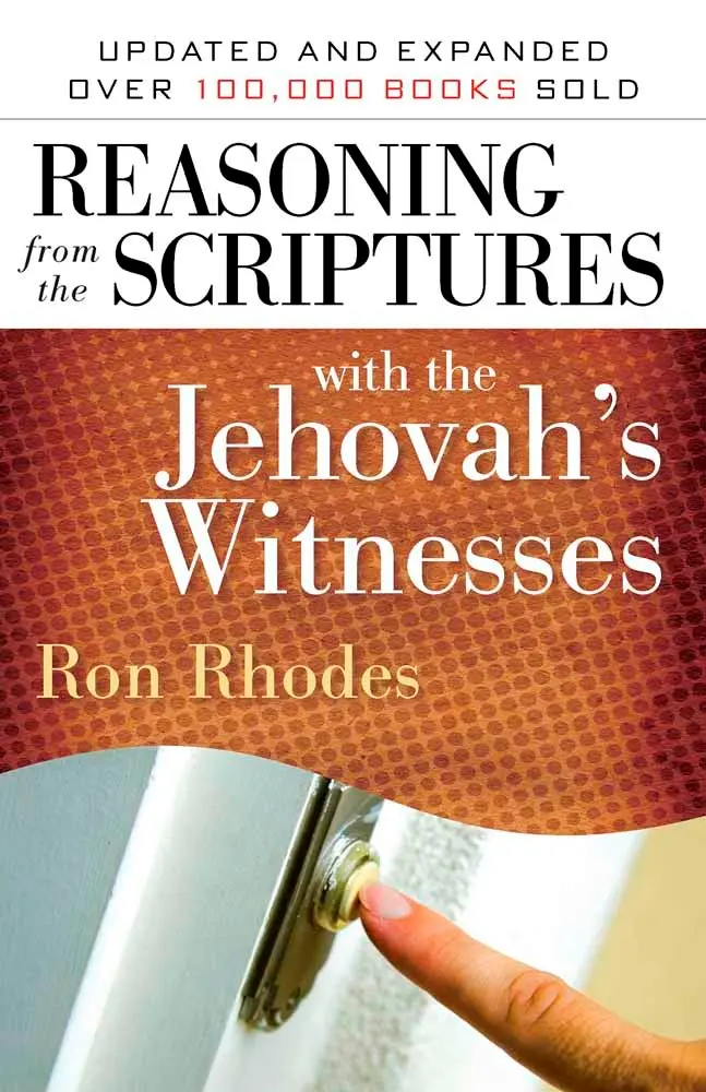 Reasoning From The Scriptures/Jehovah's Witnesses