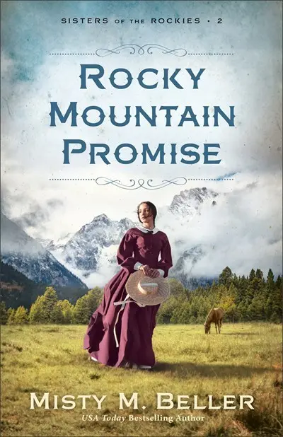 Rocky Mountain Promise (Sisters Of The Rockies #2)