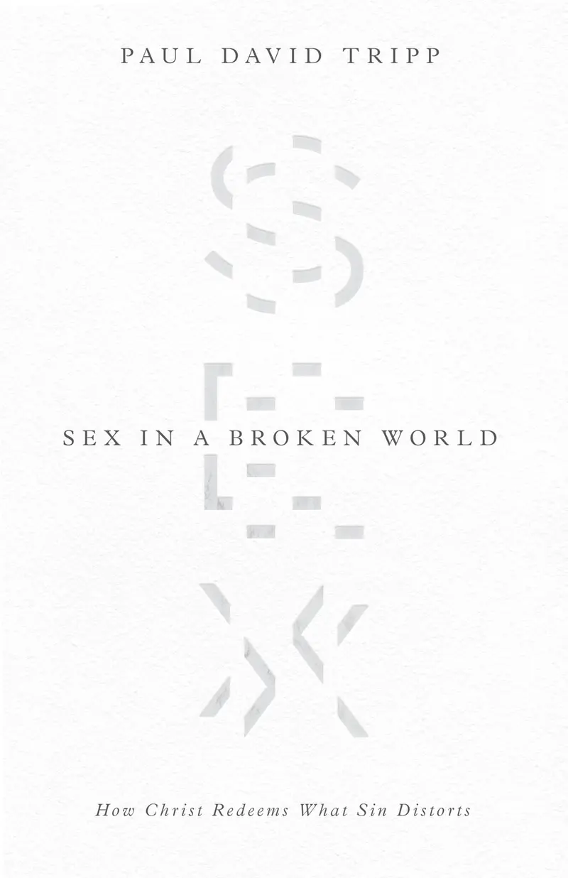 Sex In A Broken World